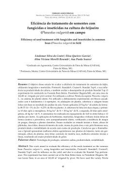 Efici&ecirc;ncia do tratamento de sementes com fungicidas e inseticidas