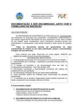 documenta&ccedil;&atilde;o a ser encaminhada junto com o formul&aacute;rio