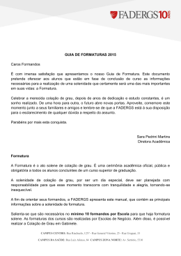 GUIA DE FORMATURAS 2015 Caros Formandos &Eacute; com