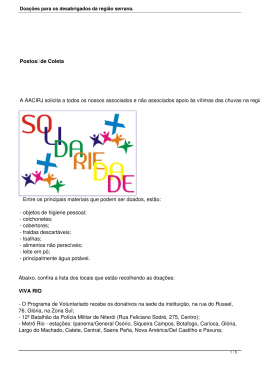 Doa&ccedil;&otilde;es para os desabrigados da regi&atilde;o serrana.