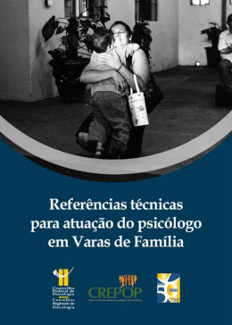 Referências técnicas para atuação do psicólogo em Varas - CRP-16