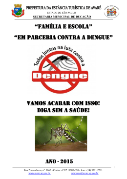 em parceria contra a dengue - Secretaria Municipal de Educa&ccedil;&atilde;o