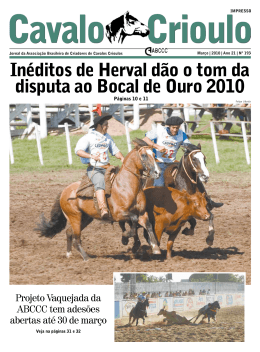 In&eacute;ditos de Herval d&atilde;o o tom da disputa ao Bocal de Ouro 2010