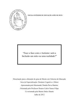 &ldquo;Face a face com o Autismo: ser&aacute; a Inclus&atilde;o um mito ou uma