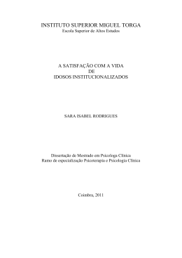A Satisfa&ccedil;&atilde;o com a Vida de Idosos Institucionalizados