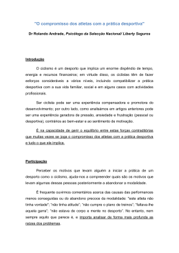 "O compromisso dos atletas com a pr&aacute;tica desportiva"