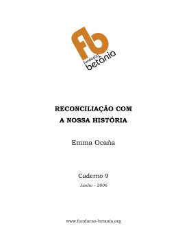 RECONCILIA&Ccedil;&Atilde;O COM A NOSSA HIST&Oacute;RIA
