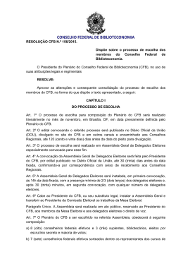 RESOLU&Ccedil;&Atilde;O CFB N.&ordm; 156/2015. Disp&otilde;e sobre o processo de