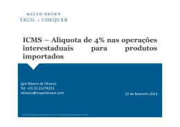 ICMS – Alíquota de 4% nas operações interestaduais para produtos