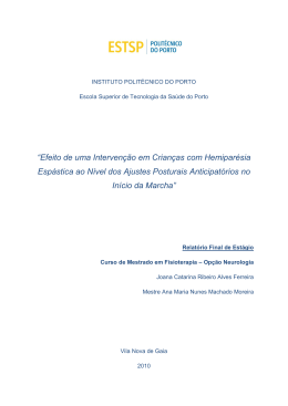 Efeito de uma Interven&ccedil;&atilde;o em Crian&ccedil;as com Hemipar&eacute;sia Esp&aacute;stica