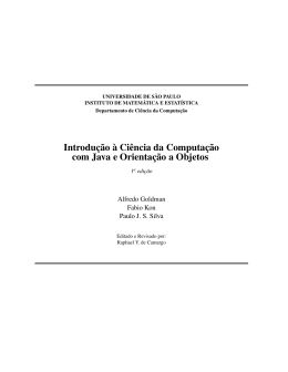 Introdu&ccedil;&atilde;o &agrave; Ci&ecirc;ncia da Computa&ccedil;&atilde;o com Java e Orienta&ccedil;&atilde;o