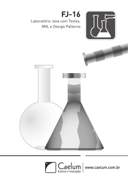Laborat&oacute;rio Java com Testes, XML e Design Patterns