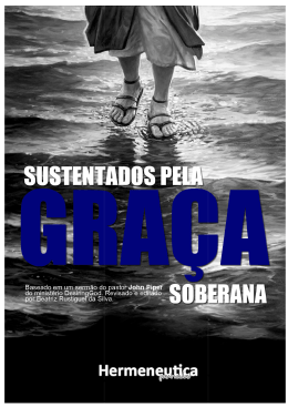 sustentados pela graça soberana - john piper