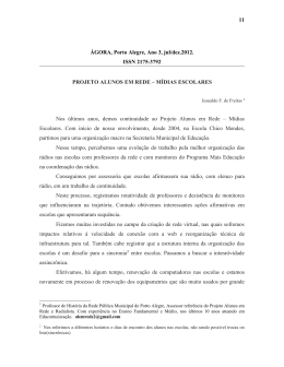 Projeto Alunos em Rede &ndash; M&iacute;dias Escolares