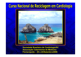 Sociedade Brasileira de Cardiologia/SC Associação Catarinense de