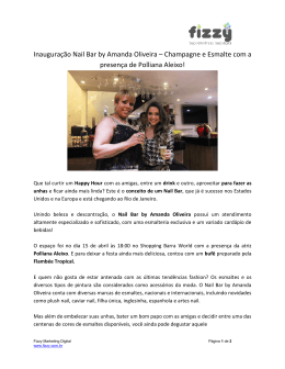 Inaugura&ccedil;&atilde;o Nail Bar by Amanda Oliveira &ndash; Champagne e Esmalte