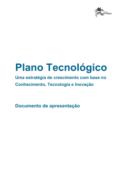 Plano Tecnológico - Uma estratégia de crescimento com base no