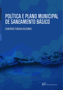 Pol&iacute;tica e Plano Municipal de Saneamento B&aacute;sico