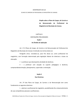 ANTEPROJETO DE LEI Disp&otilde;e sobre o Plano de Cargos