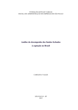 An&aacute;lise do desempenho dos fundos fechados &agrave;