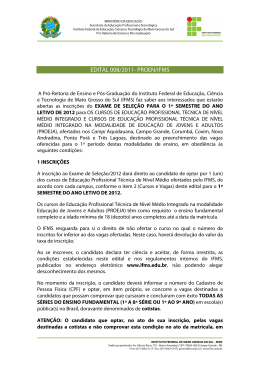 Edital 008/2011 - Exame de Sele&ccedil;&atilde;o 2012 - Abertura