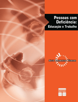 Pessoas com deficiência : educação e trabalho