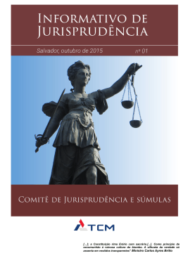 Informativo de Jurisprud&ecirc;ncia