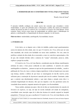 A Modernidade de o Cemit&eacute;rio dos Vivos, Enquanto voz da Loucura