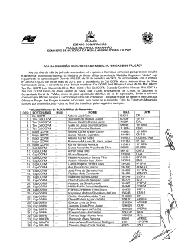 W - Polícia Militar do Maranhão.