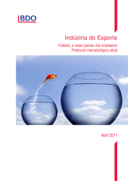 Futebol, a maior paix&atilde;o dos brasileiros BDO