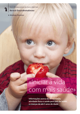 «Iniciar a vida com mais saúde»