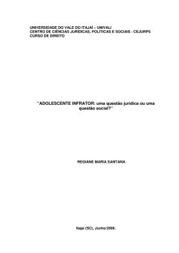 &ldquo;ADOLESCENTE INFRATOR: uma quest&atilde;o jur&iacute;dica ou uma