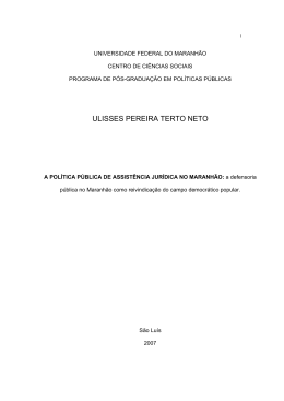 A POLÍTICA PÚBLICA DE ASSISTÊNCIA JURÍDICA NO MARANHÃO