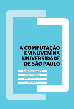 A computA&ccedil;&atilde;o em nuvem nA universidAde de s&atilde;o pAulo
