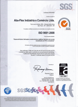 Aba-Flex Indústria e Comércio Ltda. ISO 9001 :2008