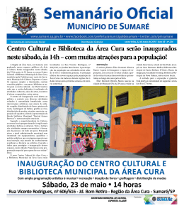 Centro Cultural e Biblioteca da &Aacute;rea Cura ser&atilde;o inaugurados neste