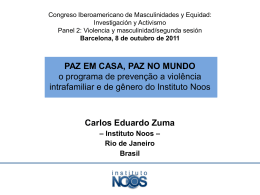 Carlos Eduardo Zuma PAZ EM CASA, PAZ NO MUNDO o programa