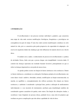 11 1 INTRODU&Ccedil;&Atilde;O O envelhecimento &eacute; um - fisio