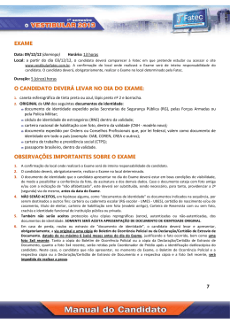 EXAME O CANDIDATO DEVER&Aacute; LEVAR NO DIA DO