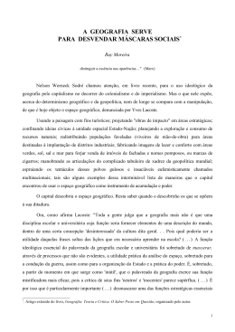 Geografia serve para desvendar M&aacute;scaras Sociais