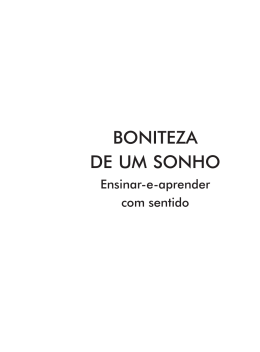 Boniteza de um sonho: ensinar-e