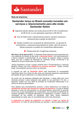 Santander lan&ccedil;a no Brasil conceito inovador em servi&ccedil;os e