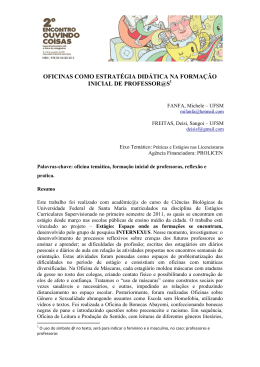 Este trabalho vem sendo realizado com acad&ecirc;micos do