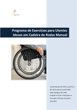 Programa de Exercícios para Utentes Idosos em Cadeira de Rodas