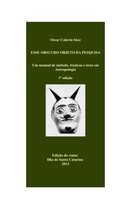 Esse obscuro objeto da pesquisa: um manual de método, técnicas