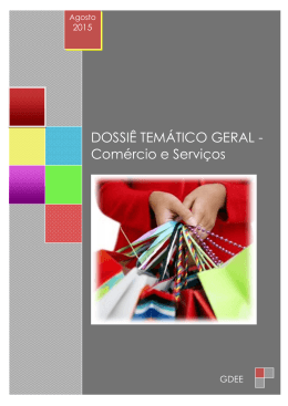 DOSSI&Ecirc; TEM&Aacute;TICO GERAL - Com&eacute;rcio e Servi&ccedil;os
