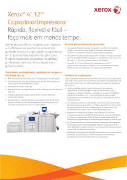 Xerox&reg; 4112&trade; Copiadora/Impressora: R&aacute;pida, flex&iacute;vel