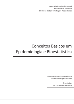 Conceitos Básicos em Epidemiologia e Bioestatística