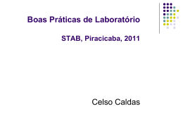 Celso Caldas - Boas Praticas Laboratoriais 2011 - parte2