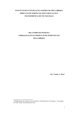 LIBERALIZA&Ccedil;&Atilde;O DA PRODU&Ccedil;&Atilde;O DE SEMENTES EM MO&Ccedil;AMBIQUE